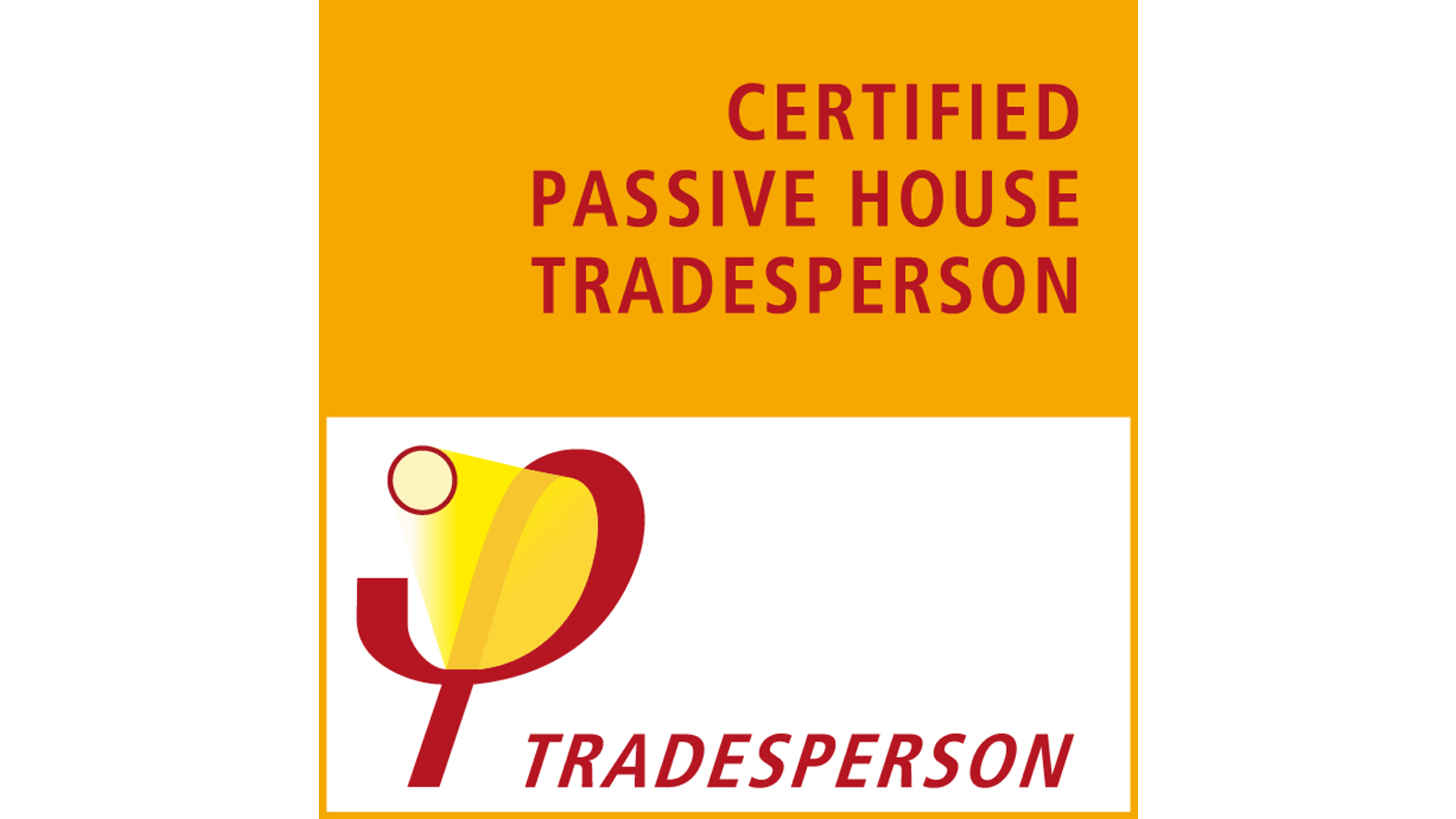 Certificied Passive House Tradesperson